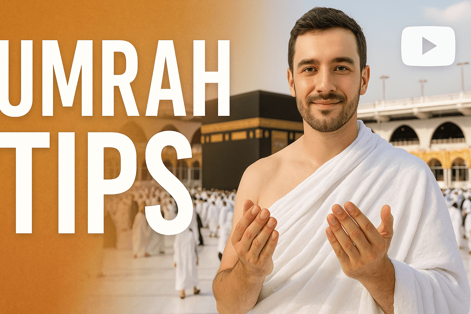 Tips Umroh: Panduan Lengkap untuk Perjalanan Suci yang Nyaman